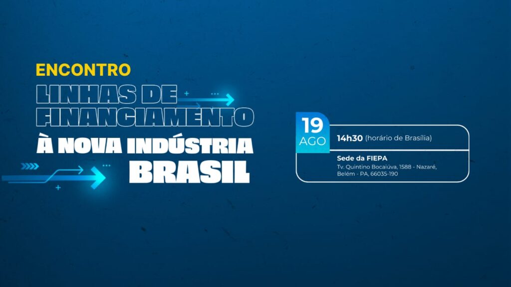 Belém terá encontro sobre crédito para pequenas e médias indústrias