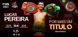 Lutador Lucas Pereira encara argentino Facundo Rojas pelo cinturão de boxe fedebol da WBA