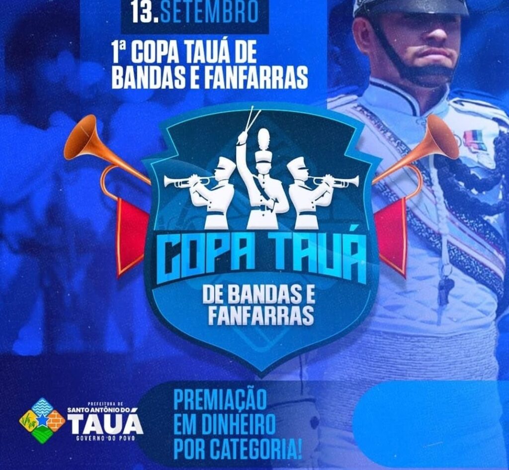 Vídeos – I Copa de Bandas de Fanfarra marca a história de Santo Antônio do Tauá