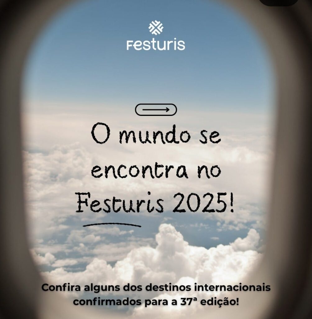Festuris 2025 já é ponto de encontro do turismo mundial