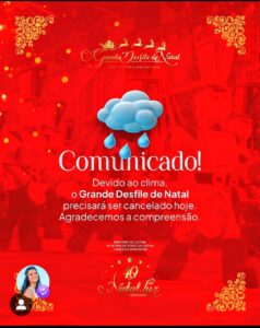 NOTA PÚBLICA – Devido às condições climáticas, o Grande Desfile de Natal desta noite foi cancelado em Gramado-RS