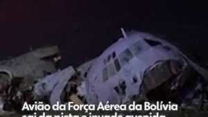 Tragédia aérea na Bolívia: avião militar com carga de dinheiro sai da pista e deixa mortos e feridos