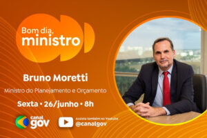 No “Bom Dia, Ministro”, Bruno Moretti fala sobre o Orçamento de 2026 e medidas para conter a alta dos combustíveis