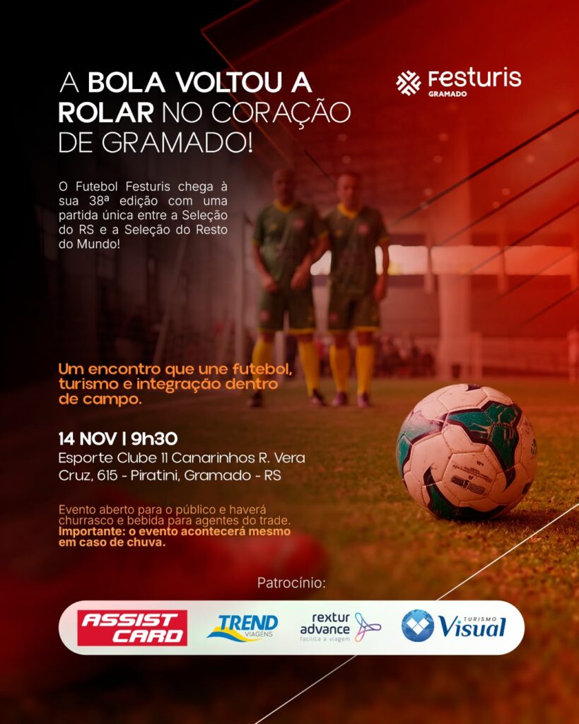 FESTURIS 2026: Gramado entra na contagem regressiva para grande encontro do turismo e terá futebol, churrasco e confraternização